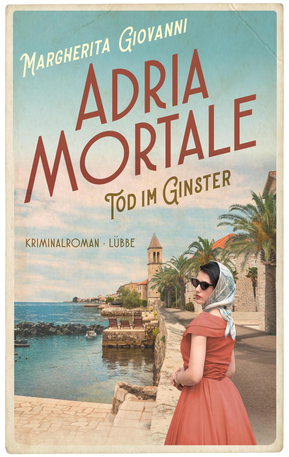 Cover: 9783785727843 | Adria mortale - Tod im Ginster | Kriminalroman | Margherita Giovanni