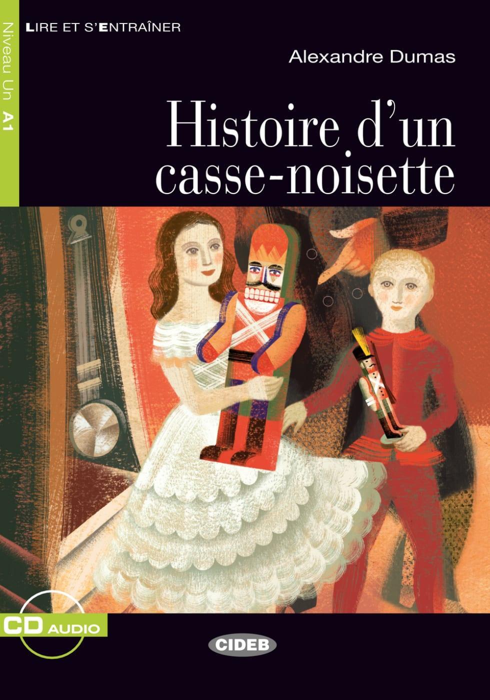 Cover: 9783125002623 | Histoire dun casse-noisette | Alexandre/Rovella, Chiara Dumas | Buch
