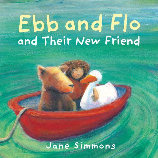 Cover: 9781802580679 | Ebb and Flo and Their New Friend | Jane Simmons | Taschenbuch | 2022