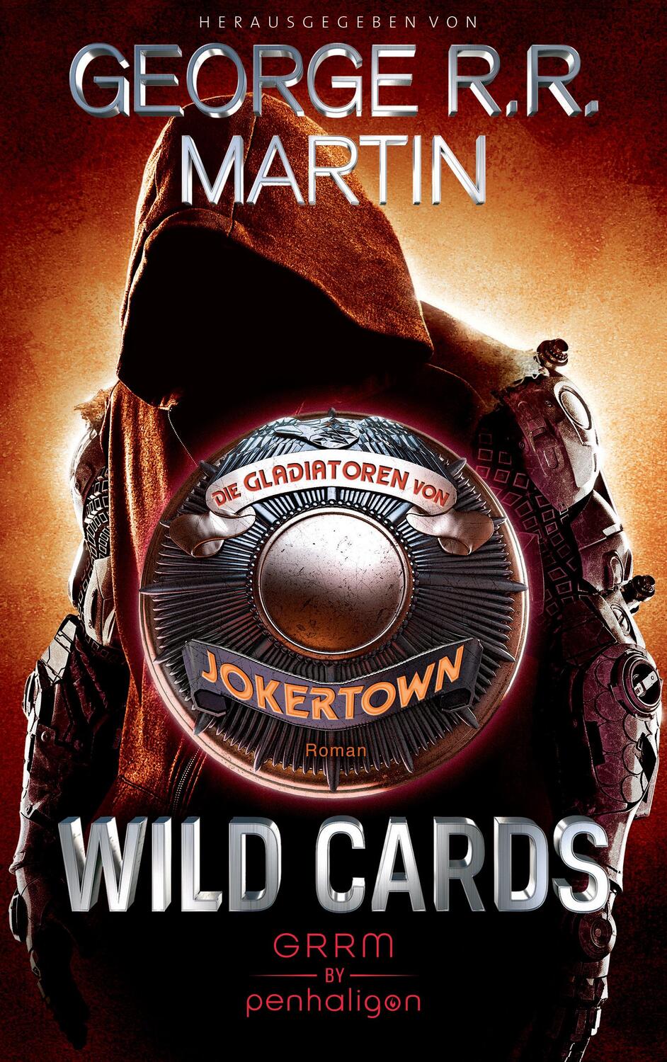 Cover: 9783764532215 | Wild Cards - Die Gladiatoren von Jokertown | George R. R. Martin