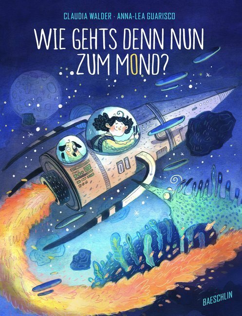 Cover: 9783038930099 | Wie gehts denn nun zum Mond? | Bilderbuch | Claudia Walder | Buch