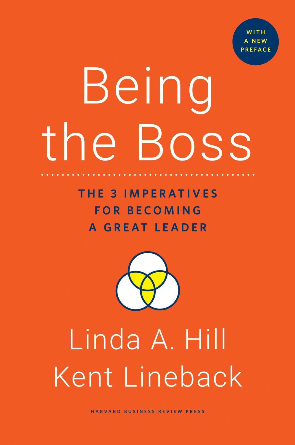 Cover: 9781633696983 | Being the Boss, with a New Preface | Kent Lineback (u. a.) | Buch