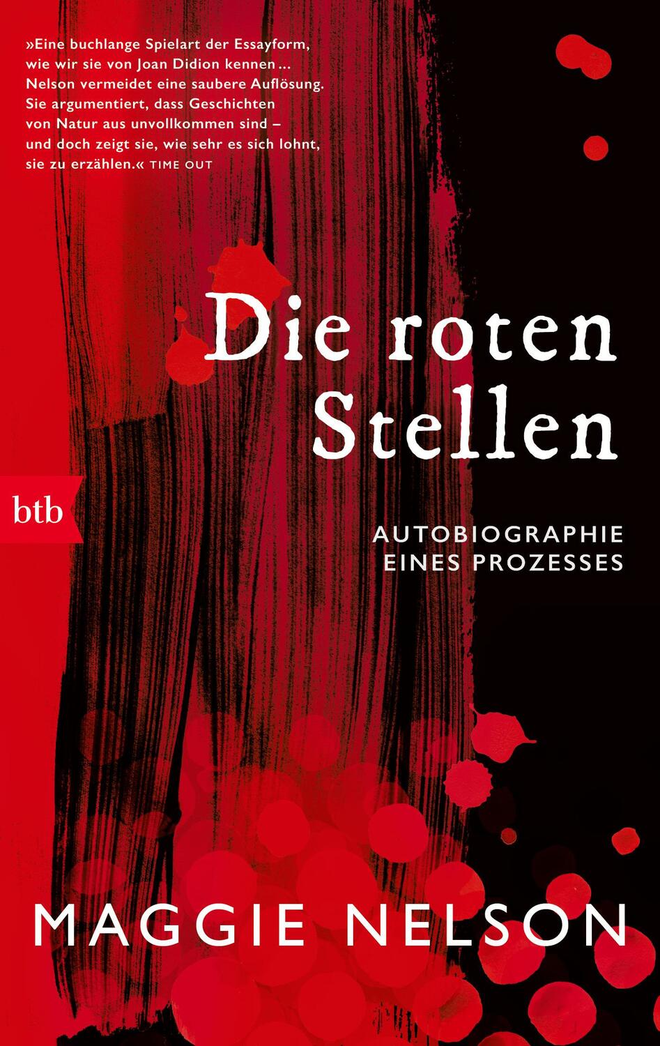 Cover: 9783442771202 | Die roten Stellen | Autobiographie eines Prozesses | Maggie Nelson
