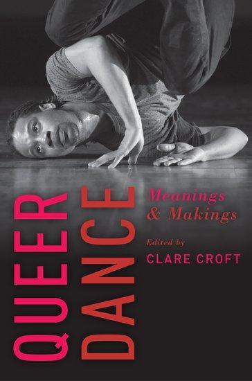 Cover: 9780199377336 | Queer Dance | Clare Croft | Taschenbuch | Buch | Englisch | 2017