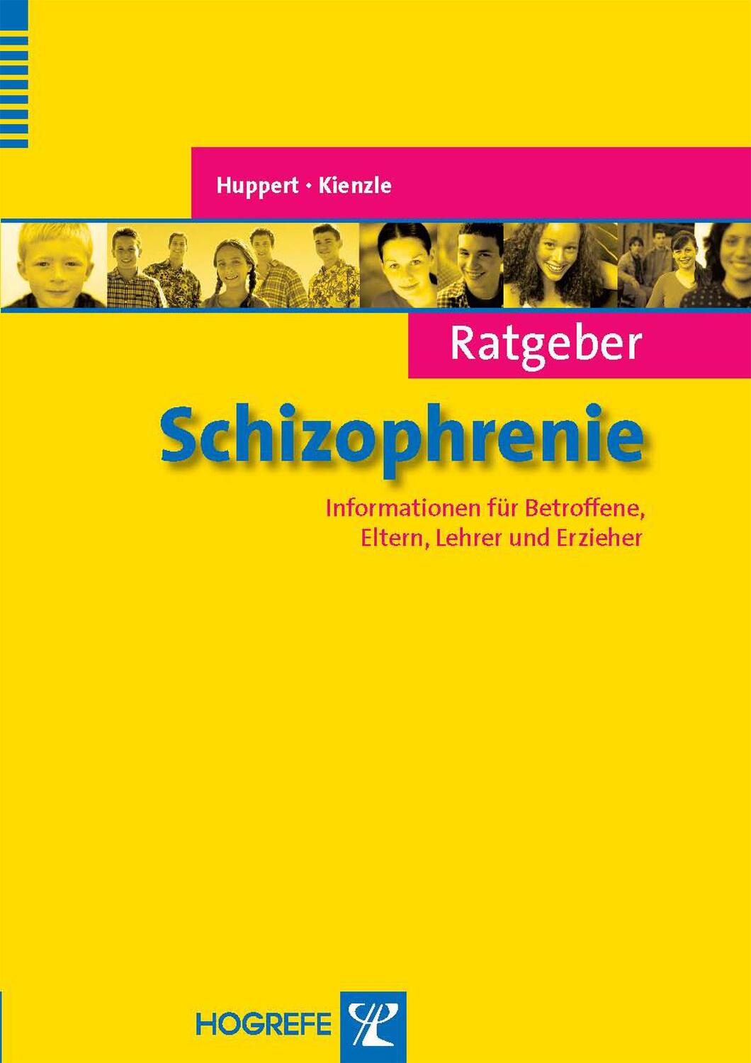 Cover: 9783801720520 | Ratgeber Schizophrenie | Rainer Huppert (u. a.) | Taschenbuch | 85 S.