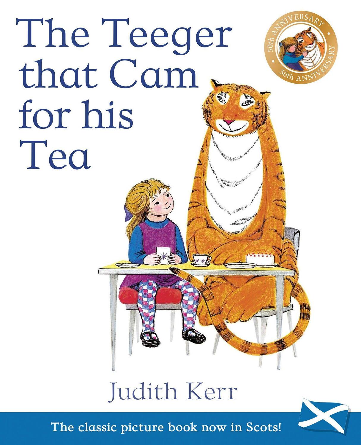 Cover: 9781782504665 | The Teeger That Cam For His Tea | The Tiger Who Came to Tea in Scots