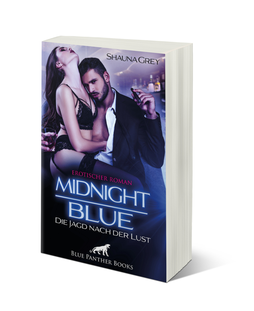 Bild: 9783750701618 | Midnight Blue - Die Jagd nach der Lust Erotischer Roman | Shauna Grey