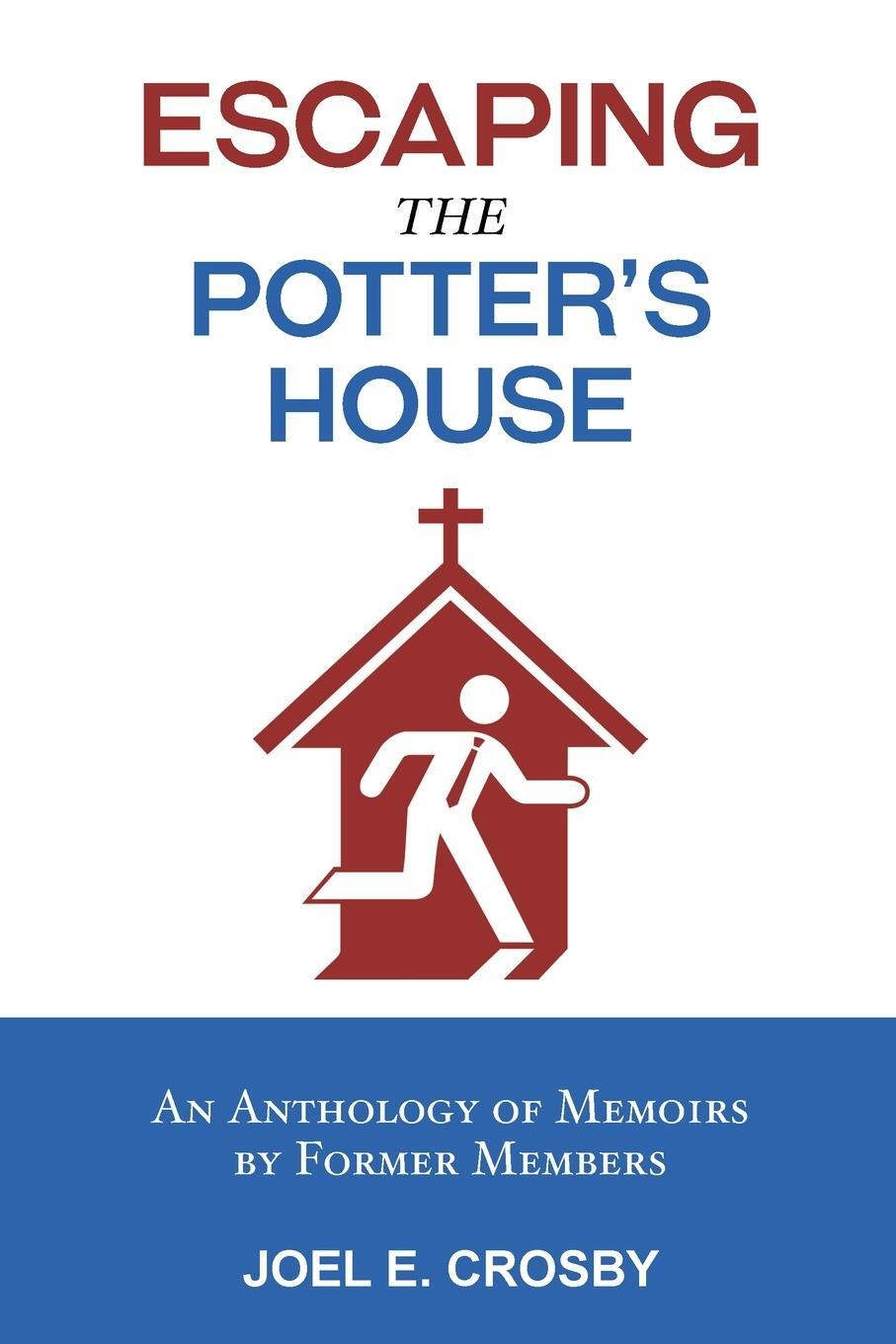 Cover: 9789083192123 | Escaping the Potter's House | Joel E. Crosby | Taschenbuch | Paperback