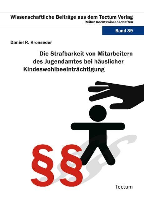 Cover: 9783828821989 | Die Strafbarkeit von Mitarbeitern des Jugendamtes bei häuslicher...