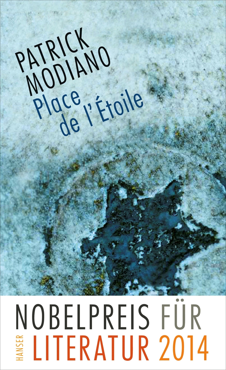 Cover: 9783446233997 | Place de l'Étoile | Roman | Patrick Modiano | Buch | 192 S. | Deutsch