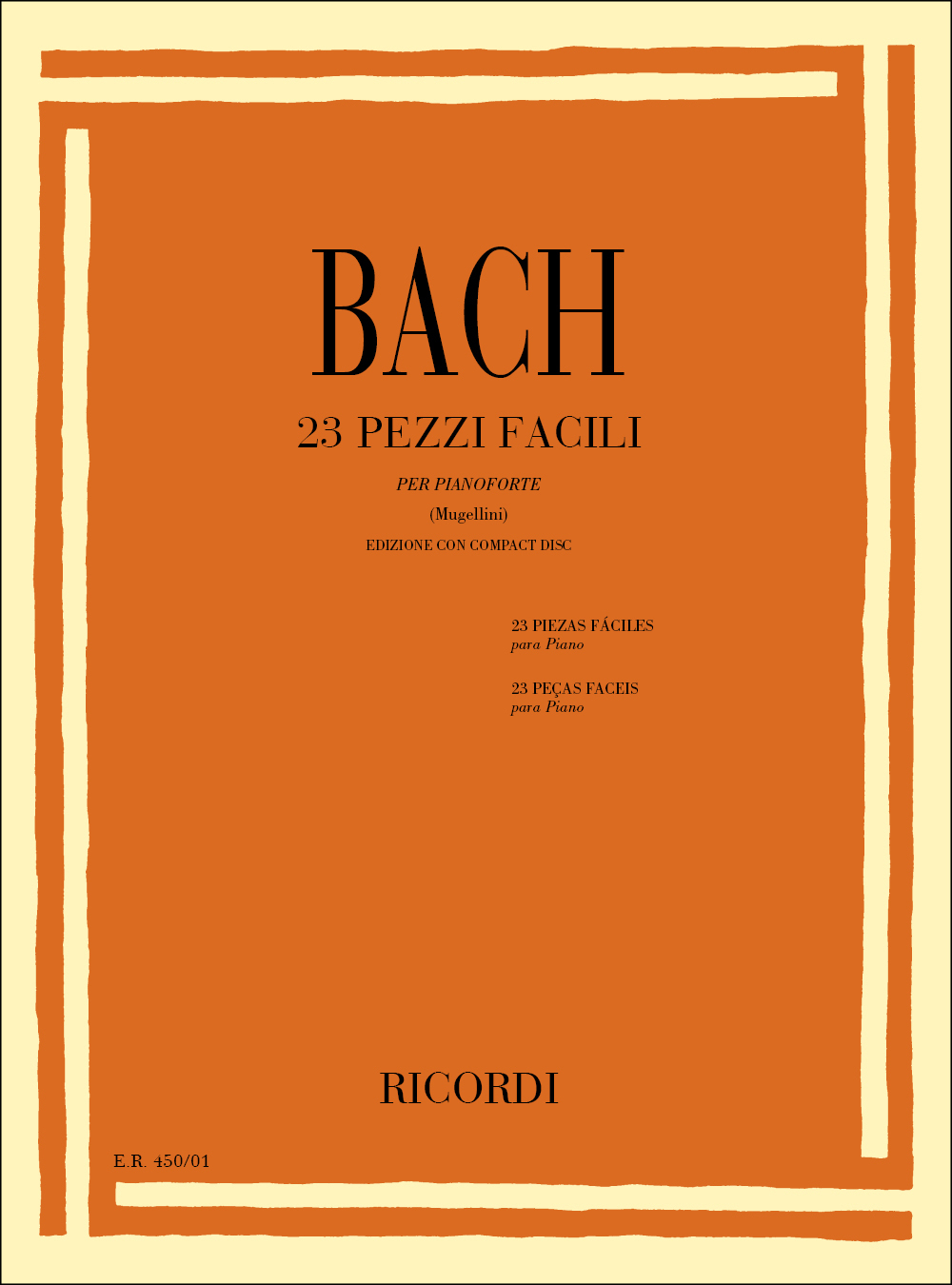 Cover: 9790041804507 | 23 Pezzi Facili | Per Pianoforte | Johann Sebastian Bach | Buch + CD