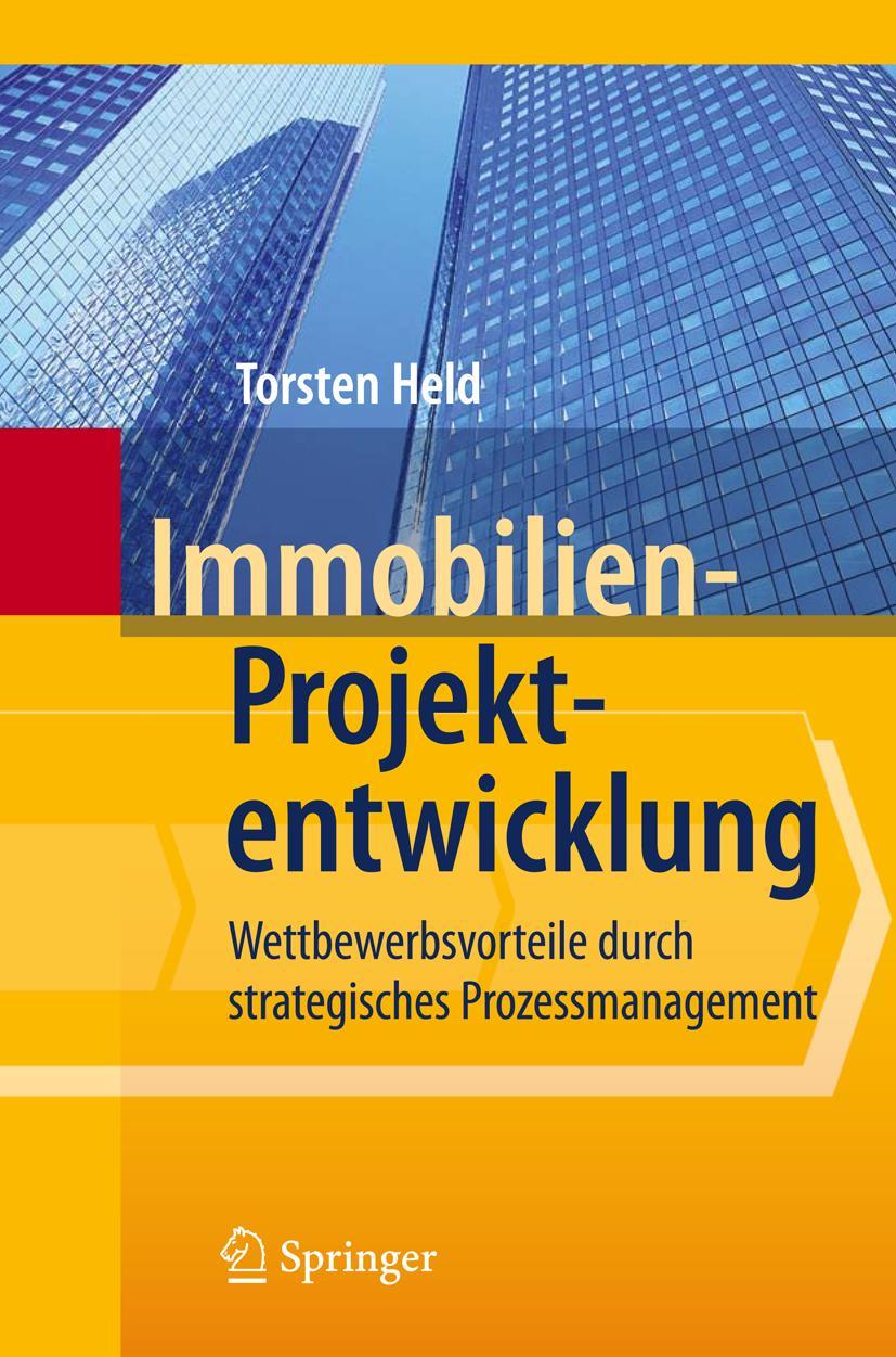 Cover: 9783642043444 | Immobilien-Projektentwicklung | Torsten Held | Buch | xvi | Deutsch