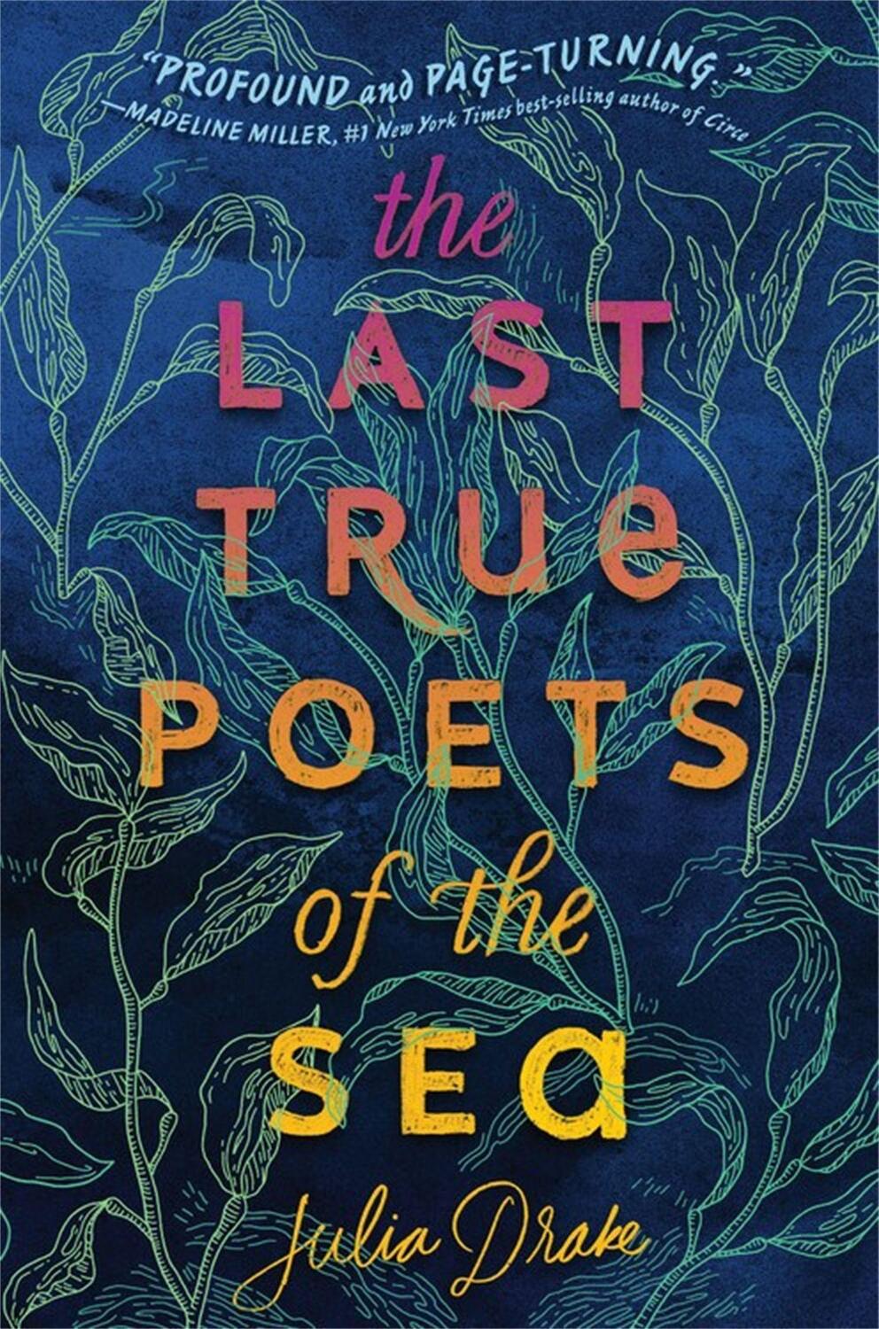 Cover: 9781368048088 | The Last True Poets of the Sea | Julia Drake | Buch | Englisch | 2019