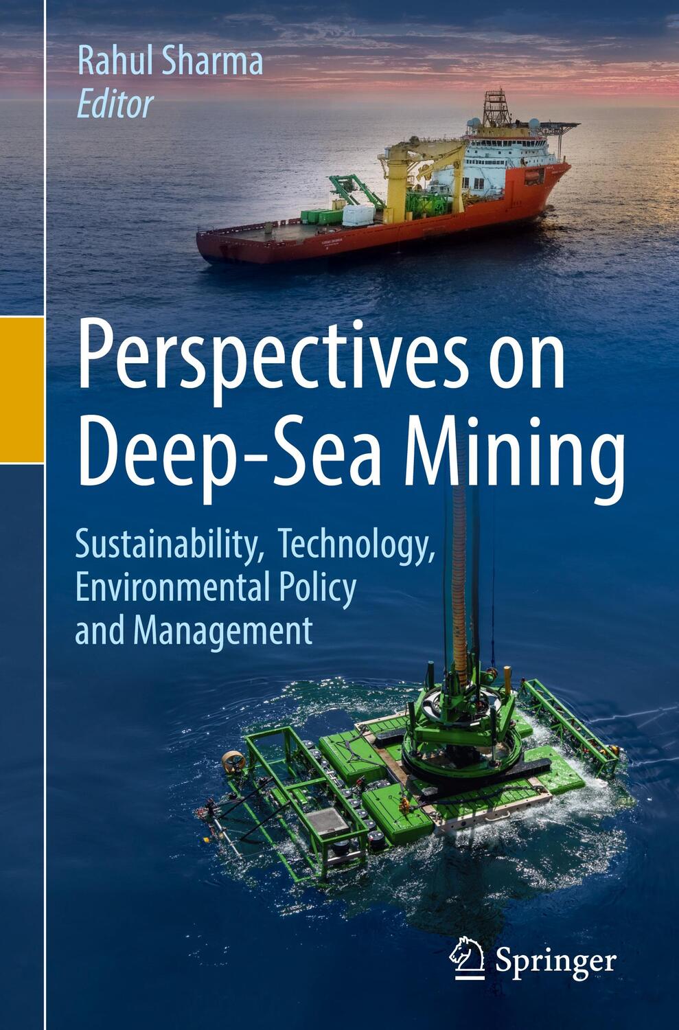 Cover: 9783030879815 | Perspectives on Deep-Sea Mining | Rahul Sharma | Buch | xi | Englisch