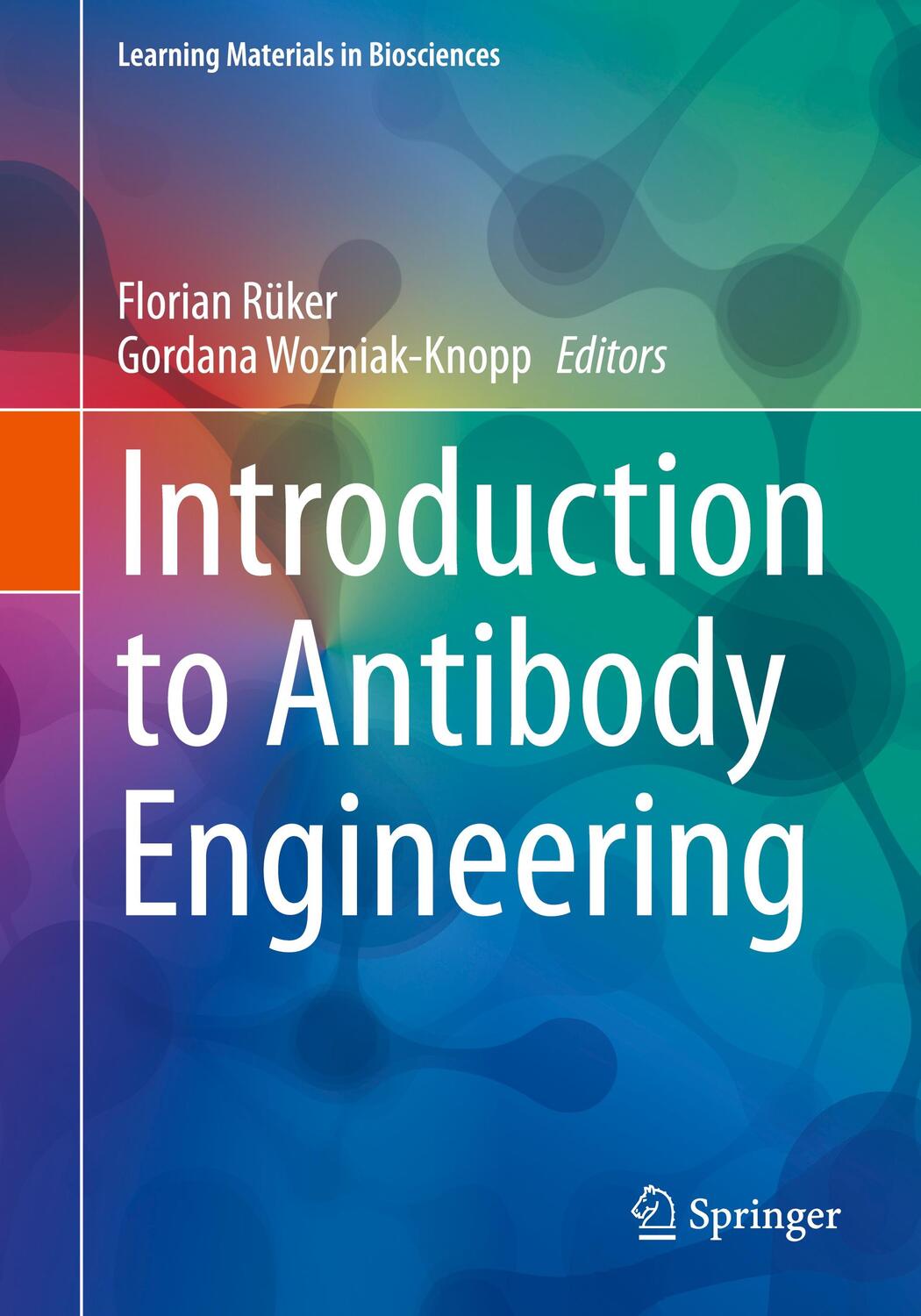 Cover: 9783030546298 | Introduction to Antibody Engineering | Gordana Wozniak-Knopp (u. a.)