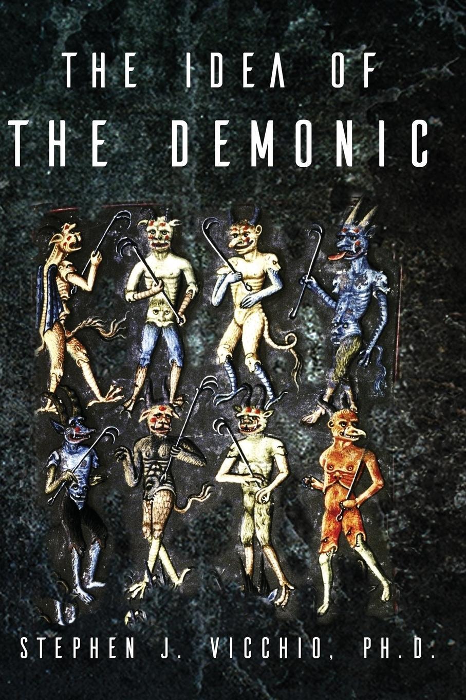 Cover: 9781960250735 | The Idea Of The Demonic | Stephen J. Vicchio | Taschenbuch | Paperback