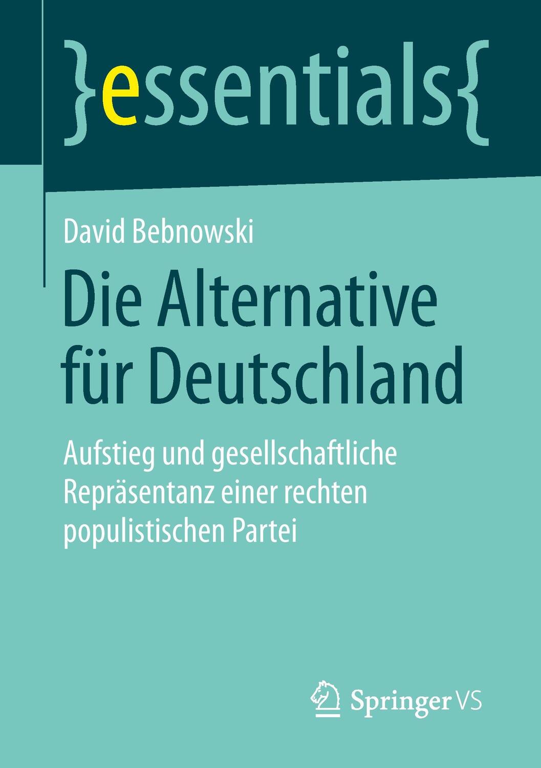 Cover: 9783658082857 | Die Alternative für Deutschland | David Bebnowski | Taschenbuch | 2015