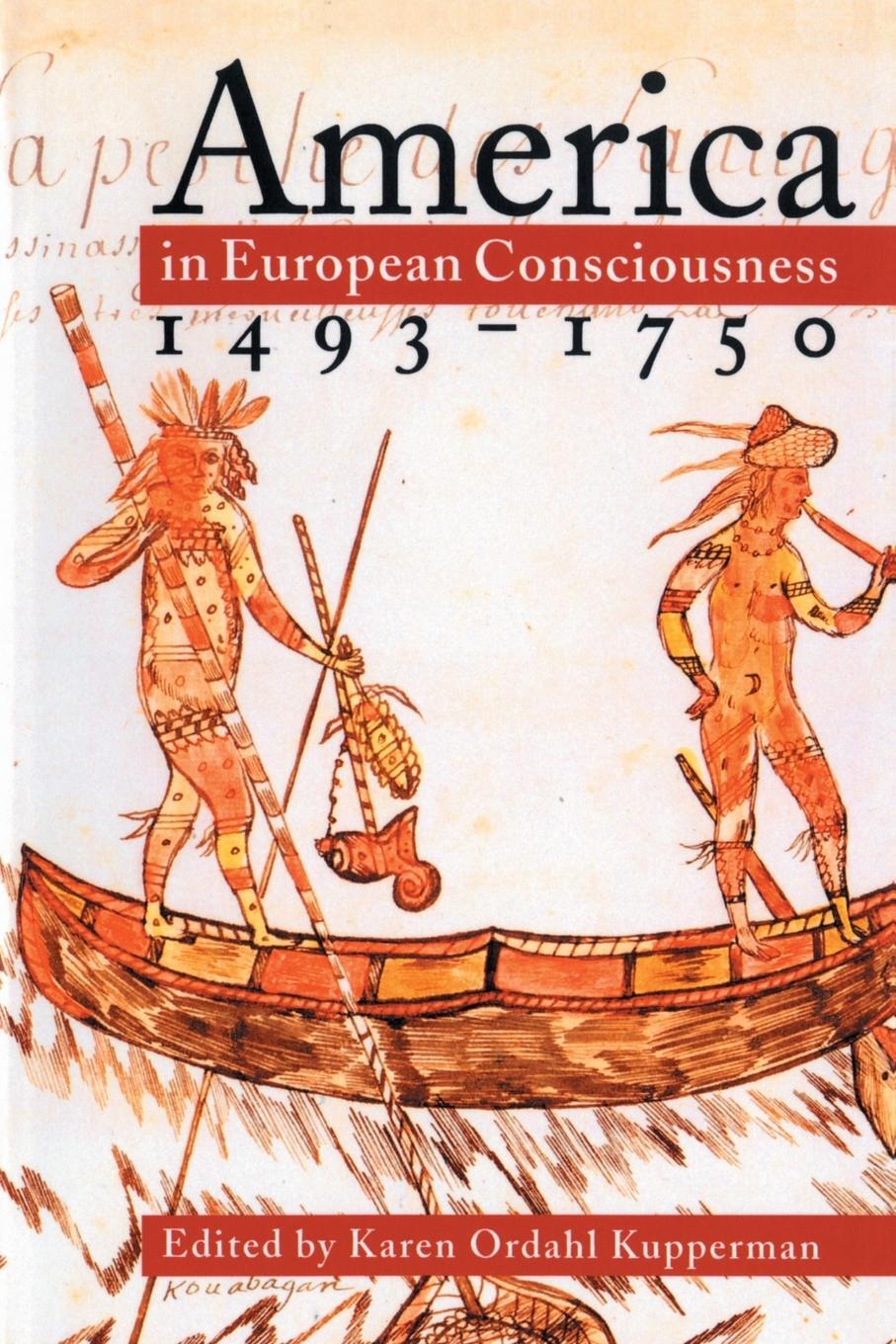 Cover: 9780807845103 | America in European Consciousness, 1493-1750 | Karen Ordahl Kupperman