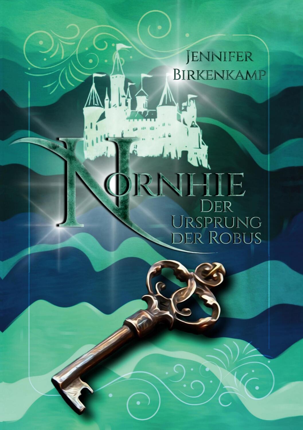 Cover: 9783752669503 | Nornhie | Der Ursprung der Robus | Jennifer Birkenkamp | Taschenbuch