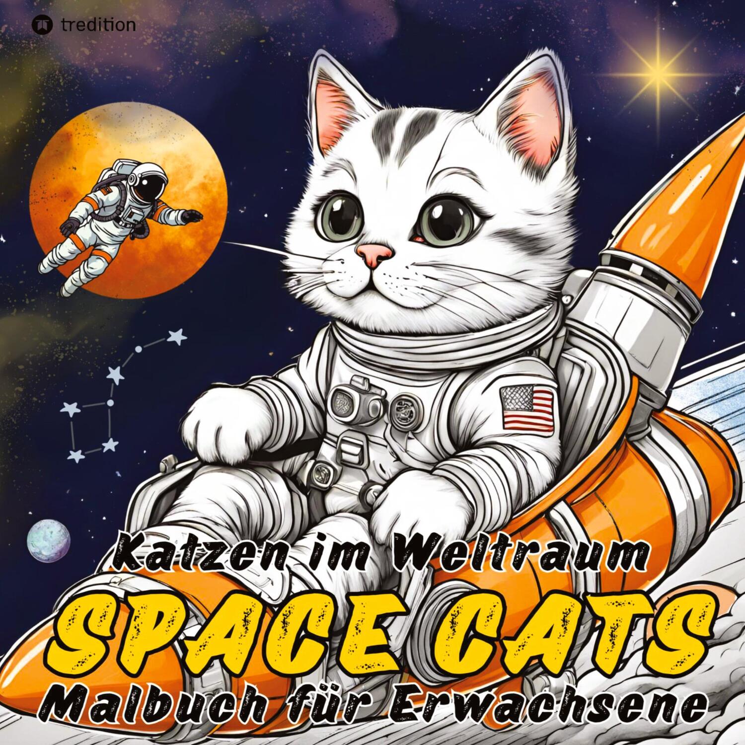 Cover: 9783347970717 | Katzen Malbuch - Space Cats Katzen im Weltraum Ausmalbuch für...