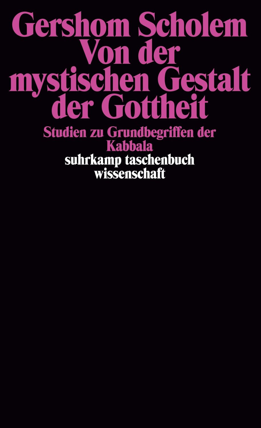 Cover: 9783518278093 | Von der mystischen Gestalt der Gottheit | Gershom Scholem | Buch