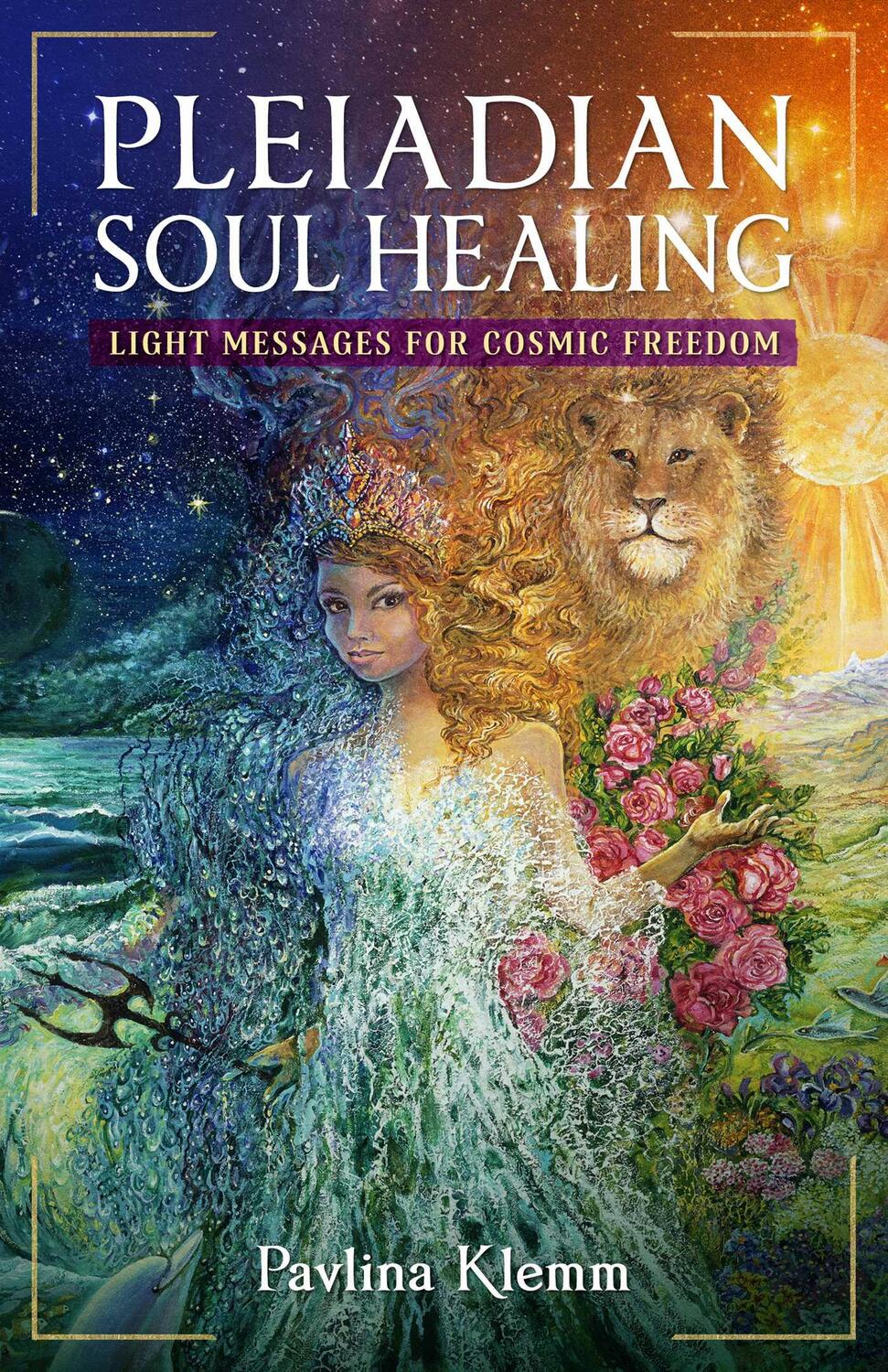 Cover: 9781644118290 | Pleiadian Soul Healing | Light Messages for Cosmic Freedom | Klemm
