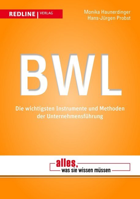 Cover: 9783868813593 | BWL | Die wichtigsten Instrumente und Methoden der Unternehmensführung