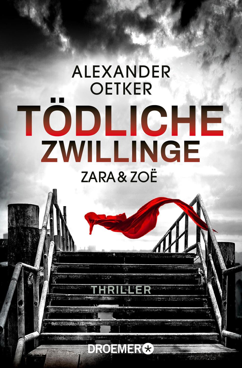 Cover: 9783426307687 | Zara und Zoë - Tödliche Zwillinge | Thriller | Alexander Oetker | Buch