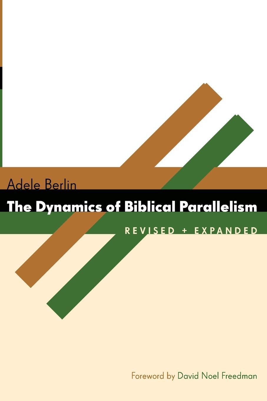 Cover: 9780802803979 | Dynamics of Biblical Parallelism (Revised) | Adele Berlin | Buch