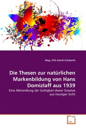 Cover: 9783639316629 | Die Thesen zur natürlichen Markenbildung von Hans Domizlaff aus 1939