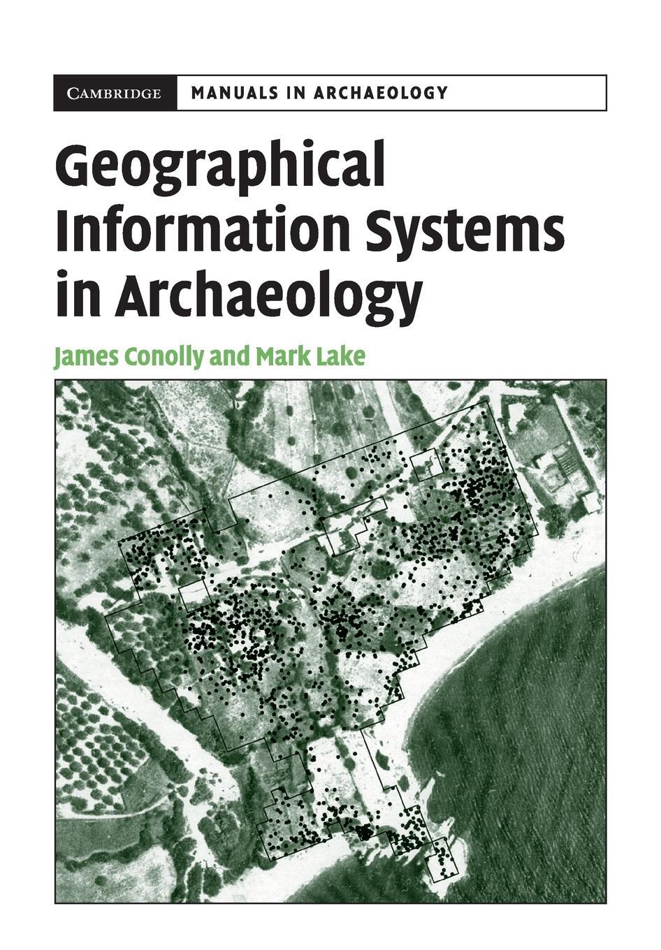 Cover: 9780521797443 | Geographical Information Systems in Archaeology | Conolly (u. a.)