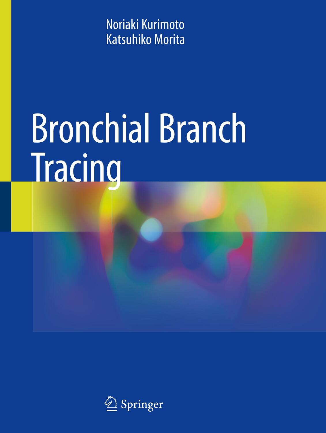 Cover: 9789811399046 | Bronchial Branch Tracing | Katsuhiko Morita (u. a.) | Buch | Englisch