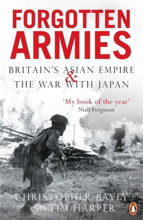 Cover: 9780140293319 | Forgotten Armies | Britain's Asian Empire and the War with Japan