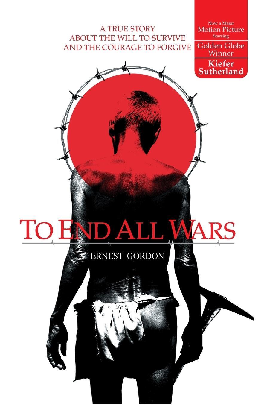 Cover: 9780007118489 | To End All Wars | Ernest Gordon | Taschenbuch | Paperback | Englisch