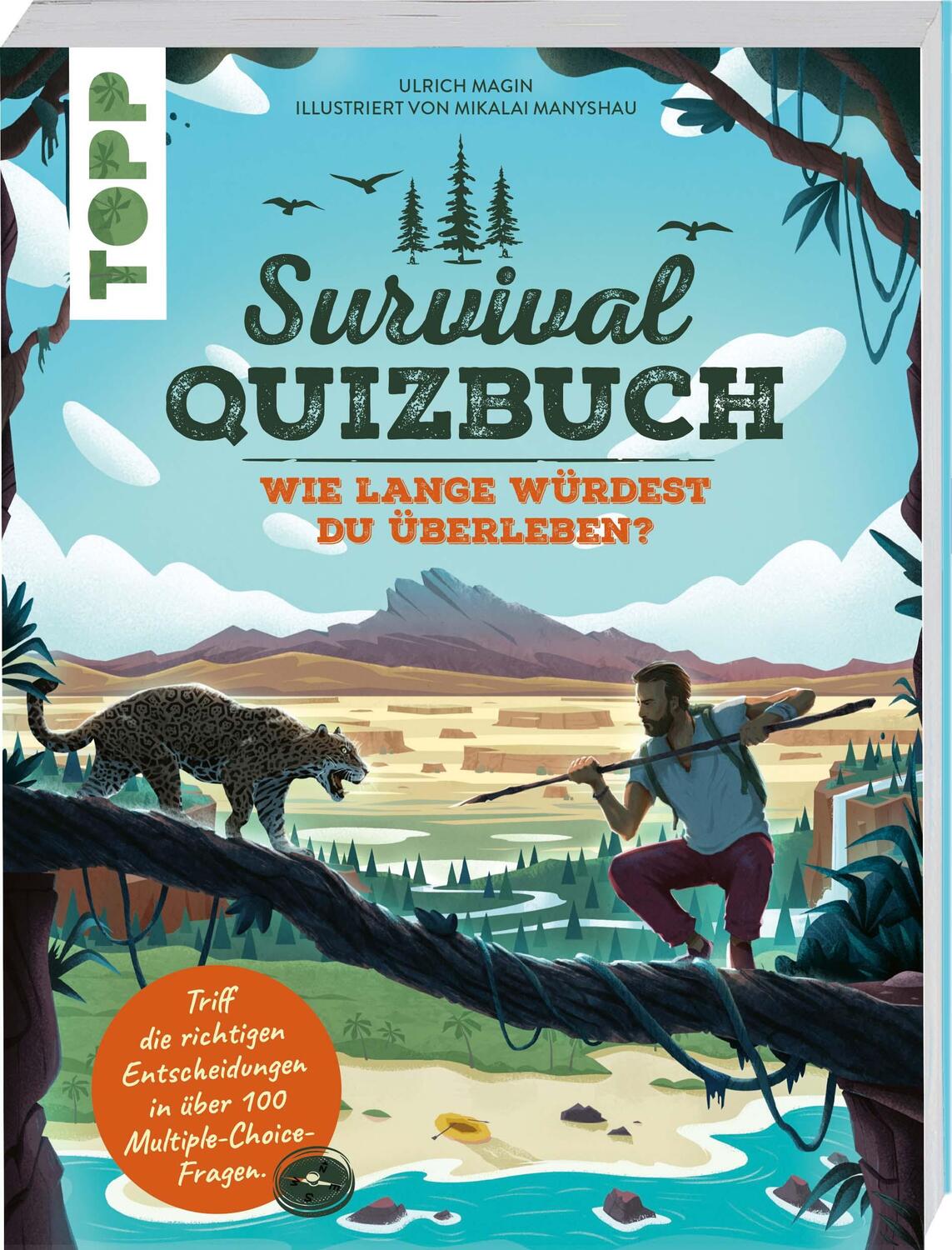 Cover: 9783772446641 | Das Survival-Quizbuch | Wie lange würdest du überleben? | Ulrich Magin