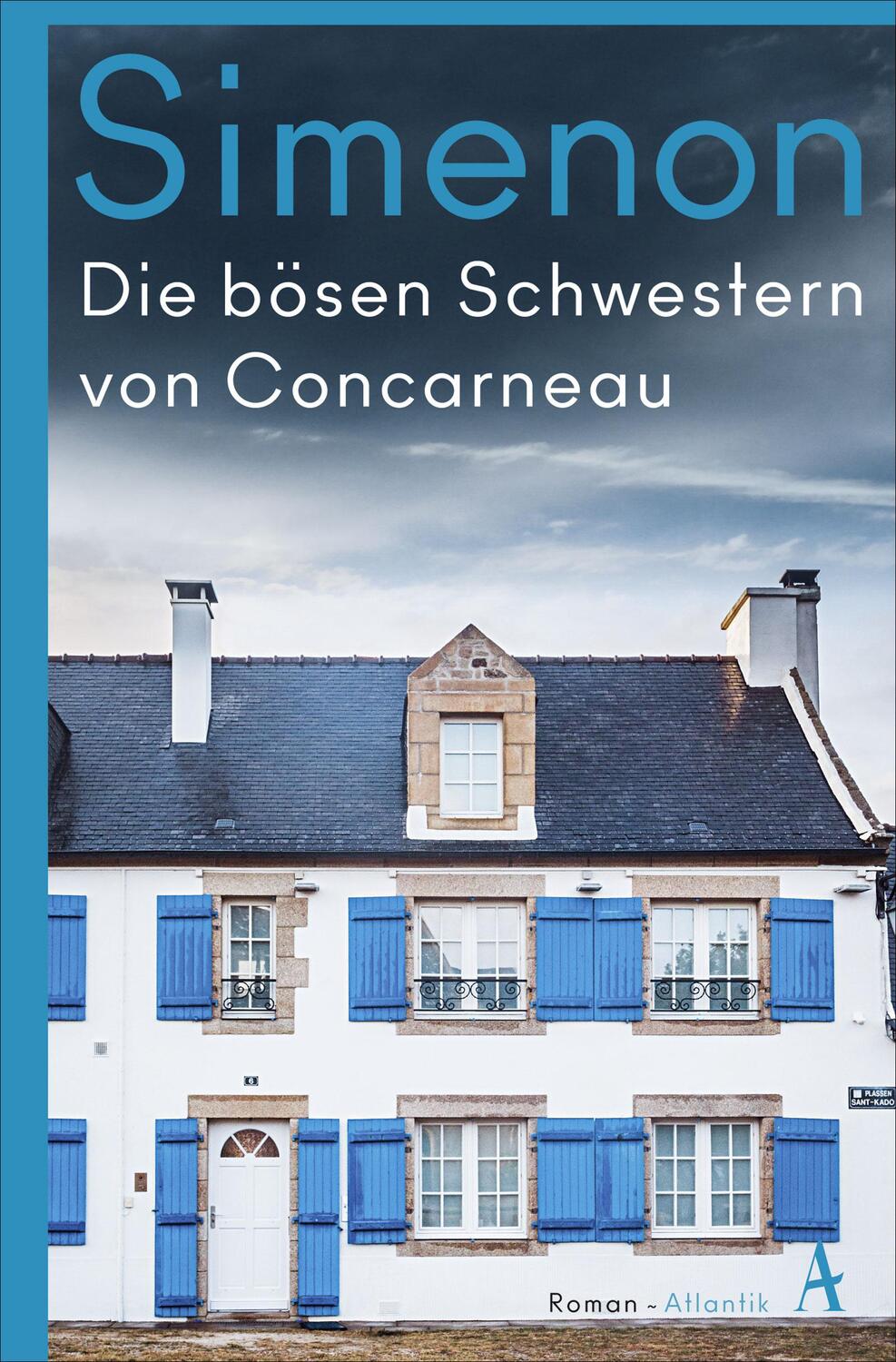Cover: 9783455008364 | Die bösen Schwestern von Concarneau | Die großen Romane | Simenon