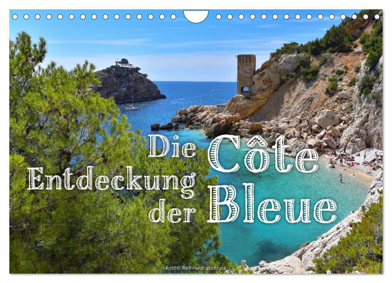 Cover: 9783383967764 | Die Entdeckung der Côte Bleue (Wandkalender 2025 DIN A4 quer),...