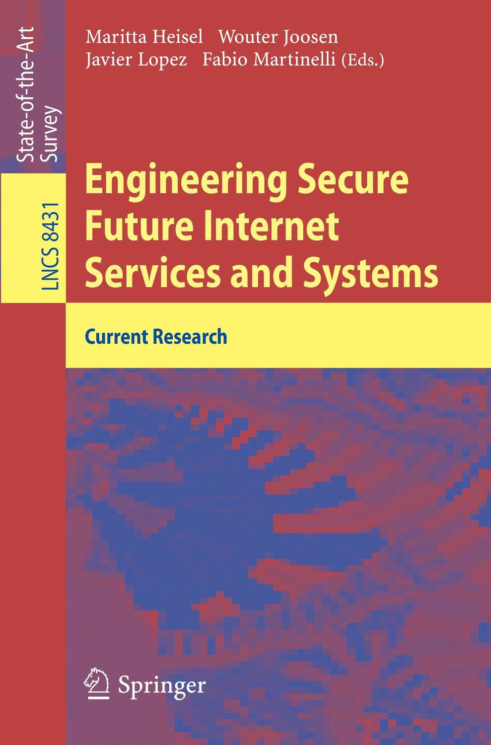 Cover: 9783319074511 | Engineering Secure Future Internet Services and Systems | Taschenbuch