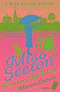 Cover: 9781911440550 | Miss Seeton Draws the Line | Heron Carvic | Taschenbuch | Englisch