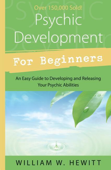 Cover: 9781567183603 | Psychic Development for Beginners | William Hewitt | Taschenbuch