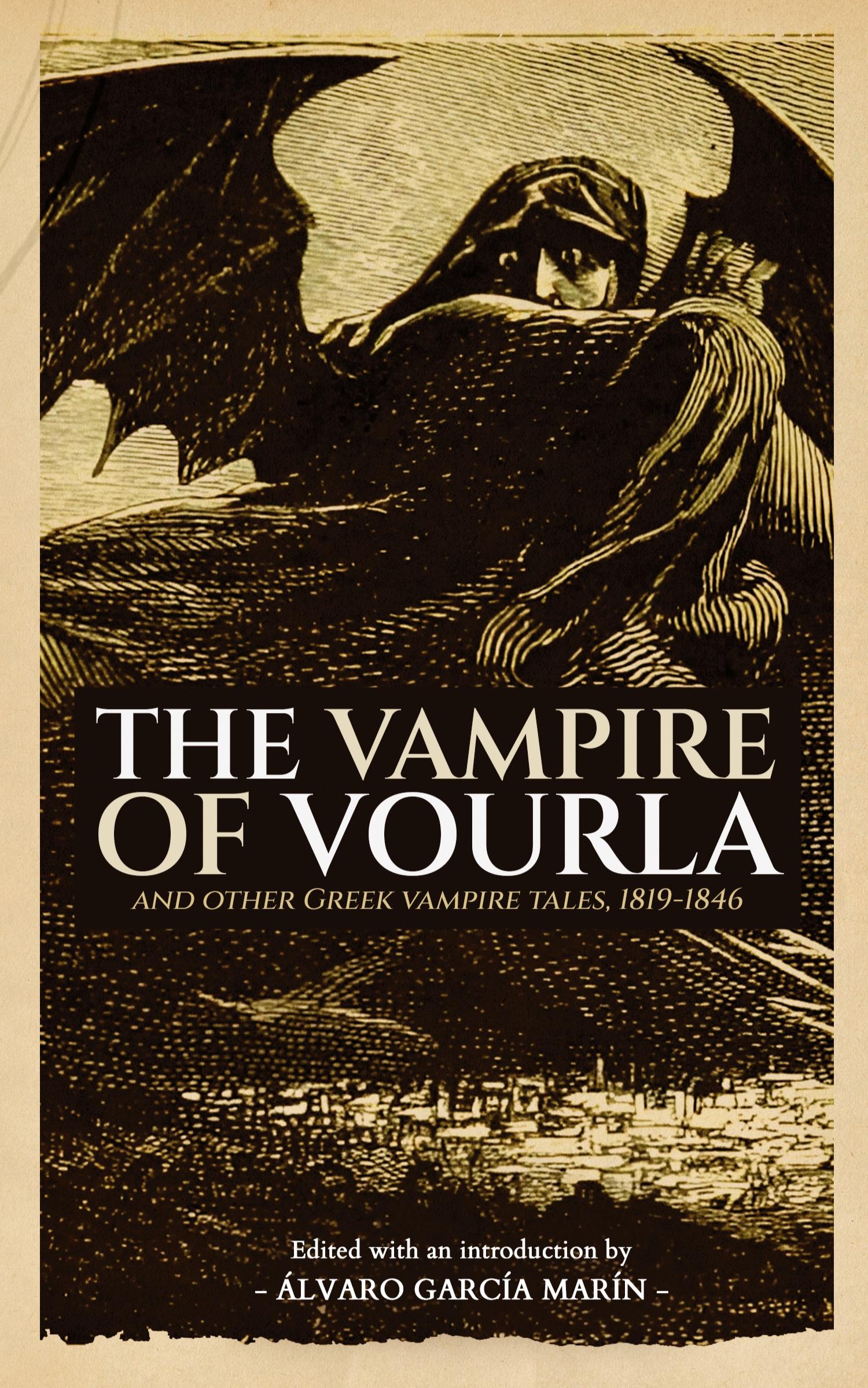 Cover: 9781954321755 | The Vampire of Vourla and Other Greek Vampire Tales, 1819-1846 | Buch