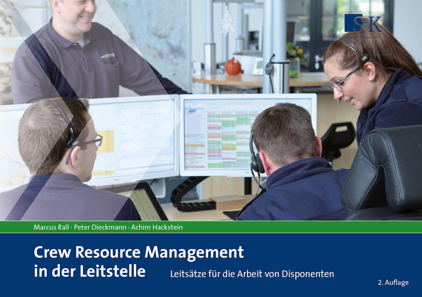 Cover: 9783964610195 | Crew Resource Management in der Leitstelle | Marcus Rall (u. a.)