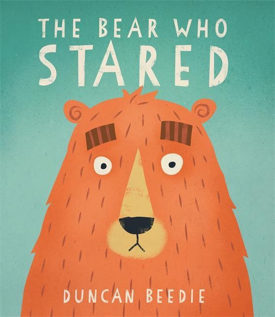 Cover: 9781783703753 | The Bear Who Stared | Duncan Beedie | Taschenbuch | 40 S. | Englisch