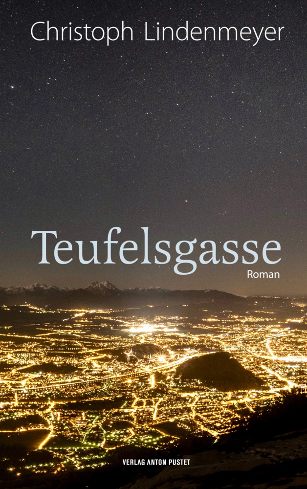 Cover: 9783702509996 | Teufelsgasse | Roman | Christoph Lindenmeyer | Taschenbuch | 2021