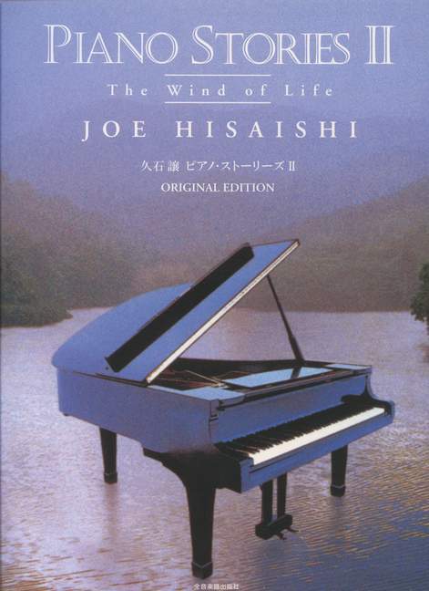 Cover: 9784111790166 | Piano Stories II | The Wind of Life. Band 2. Klavier. | Joe Hisaishi