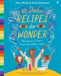 Cover: 9781911344551 | Mr Shaha's Recipes for Wonder | Alom Shaha | Taschenbuch | Englisch