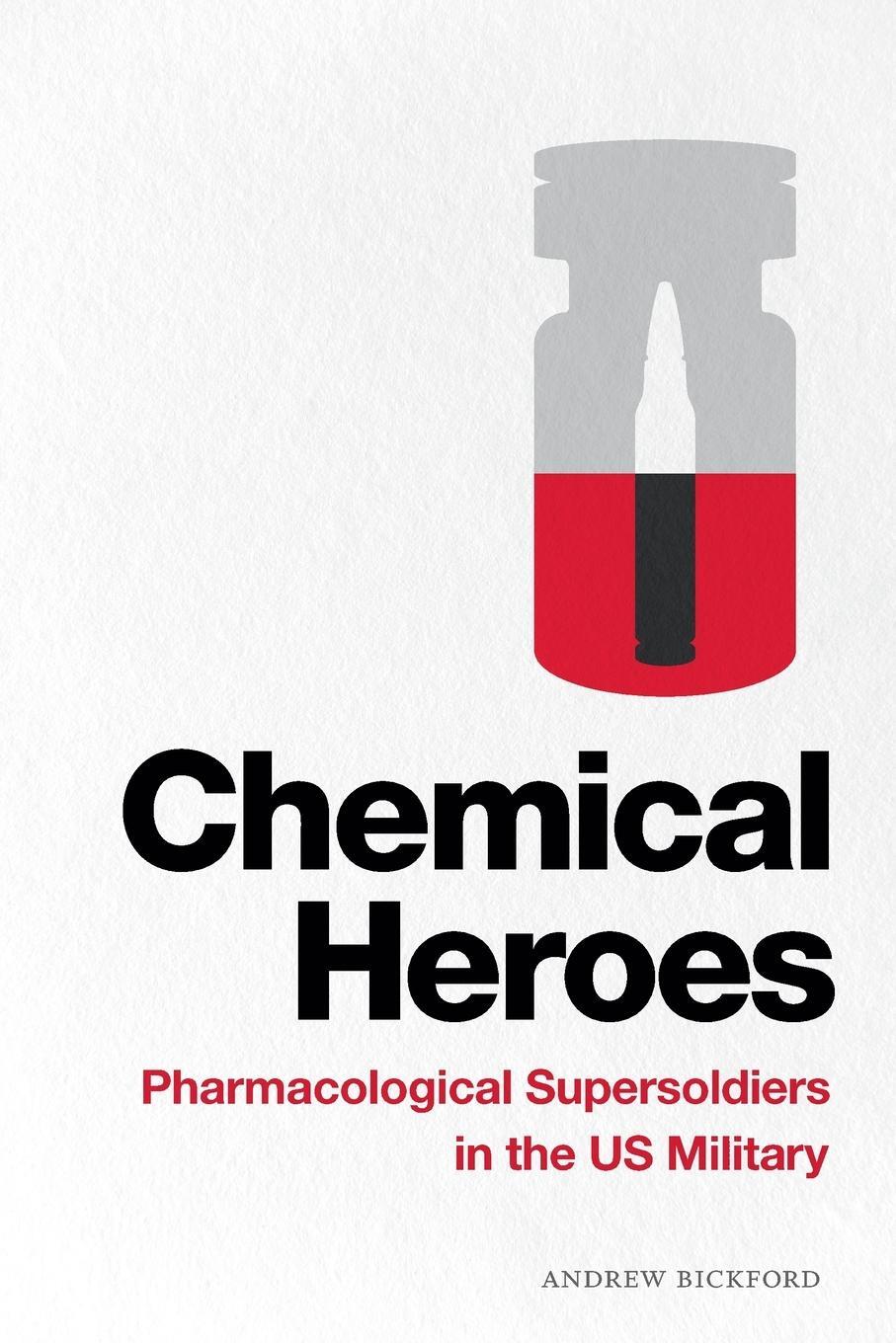 Cover: 9781478011354 | Chemical Heroes | Pharmacological Supersoldiers in the US Military