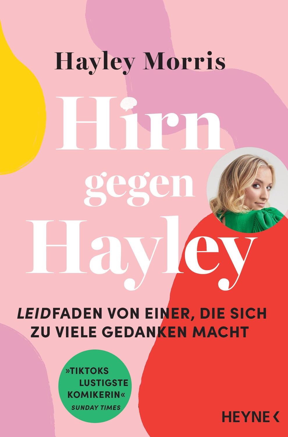 Cover: 9783453606746 | Hirn gegen Hayley | Hayley Morris | Taschenbuch | 304 S. | Deutsch