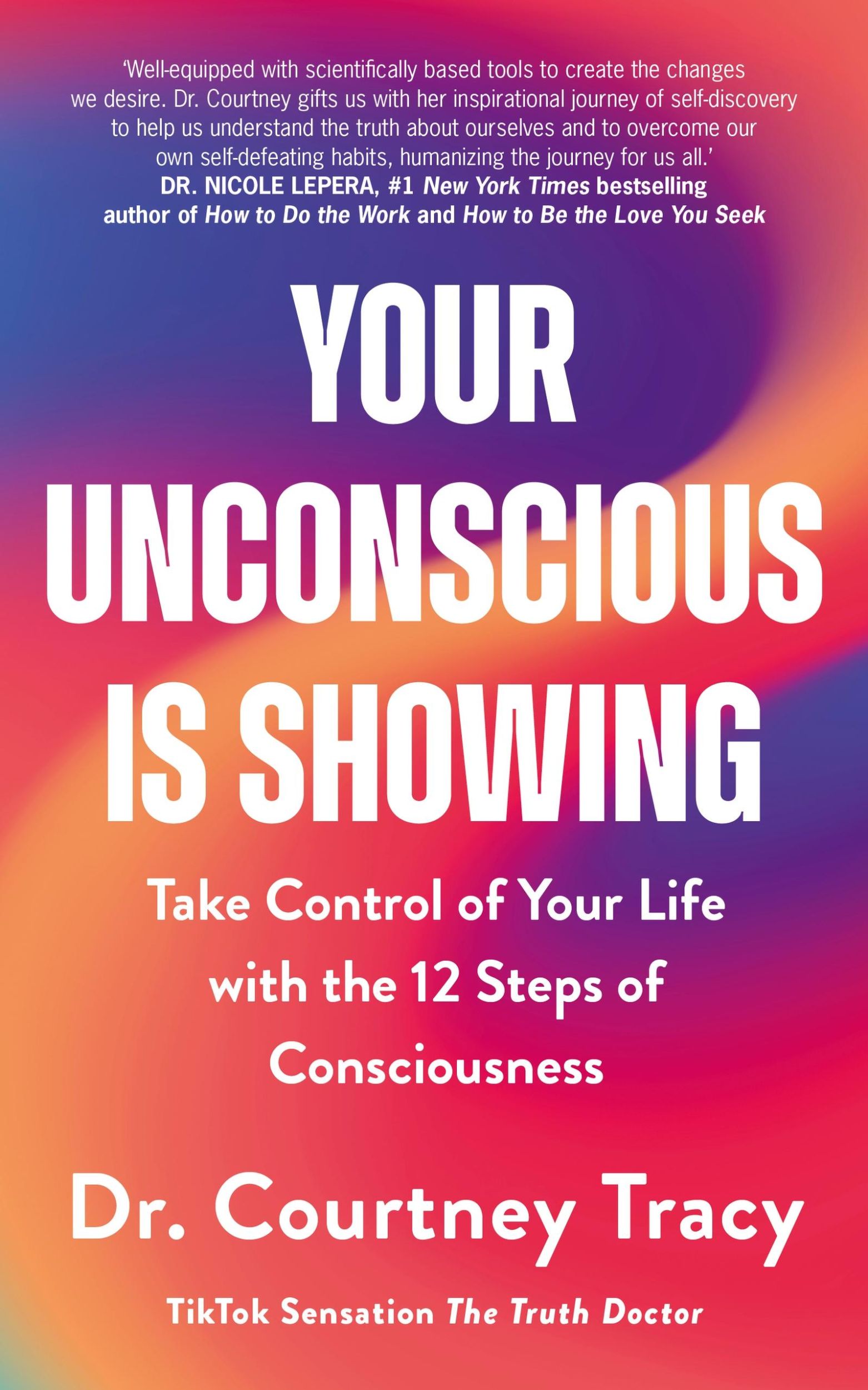 Cover: 9781399815536 | Your Unconscious Is Showing | Courtney Tracy | Taschenbuch | Englisch