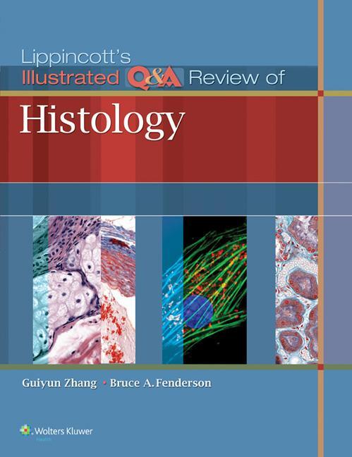 Cover: 9781451188301 | Lippincott's Illustrated Q&amp;A Review of Histology | Zhang (u. a.)